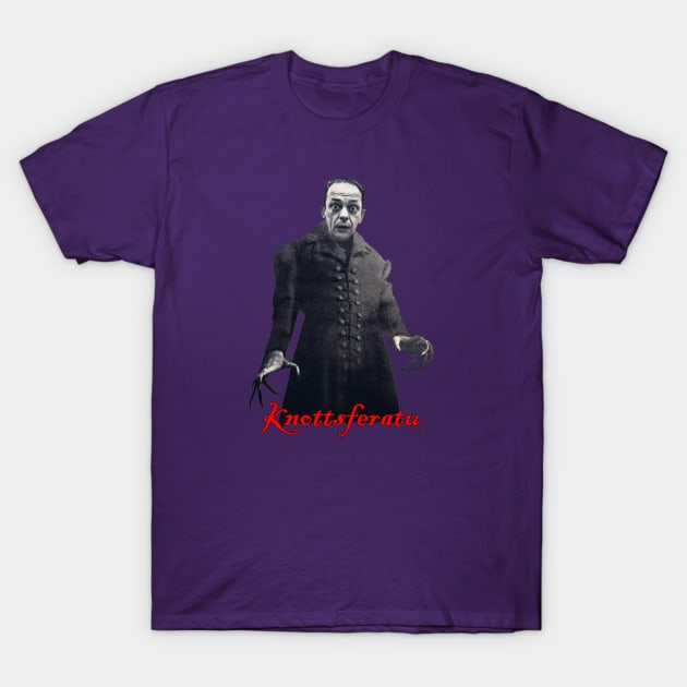 Knottsferatu T-Shirt by Colonel JD McShiteBurger